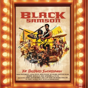 Black Samson, the Bastard Swordsman (From the Wu-Tang the Saga Continues Collection) by Wu-Tang Clan & DJ Math...