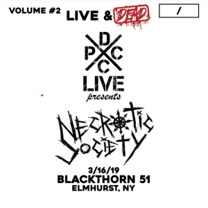 Dcxpc Live & Dead Vol. 2 by Necrotic Society
