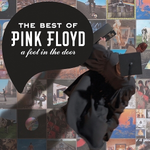 A Foot In the Door: the Best of Pink Floyd by Pink Floyd