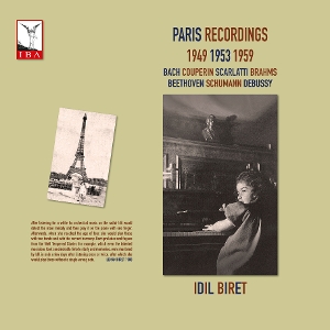 Paris Recordings 1949, 1953, 1959 by Biret, Idil