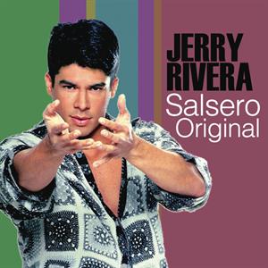 Salsero Original by Rivera, Jerry