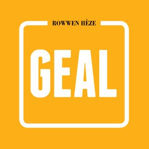 Geal by Rowwen Heze