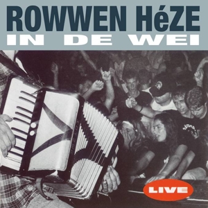 In De Wei (Live) by Rowwen Heze
