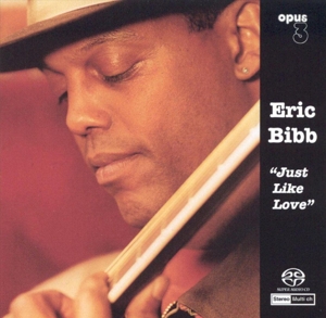 Just Like Love by Bibb, Eric