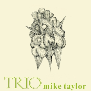 Trio by Taylor, Mike