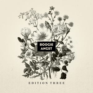 Boogie Angst: Edition Three