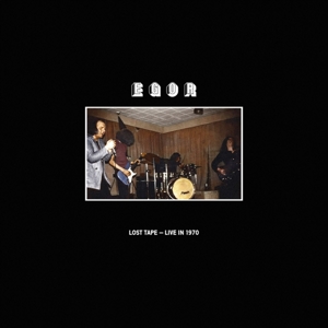 Lost Tape Live In 1970 by Egor