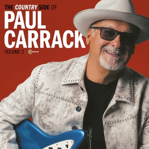 The Country Side of Paul Carrack - Volume 1 by Carrack, Paul