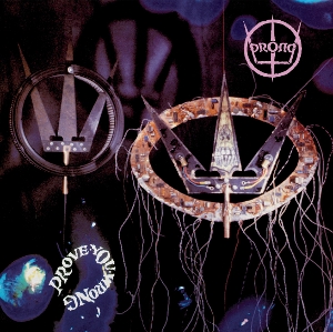 Prove You Wrong by Prong