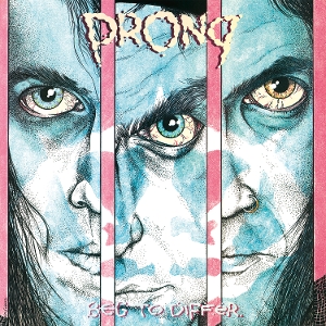 Beg To Differ by Prong