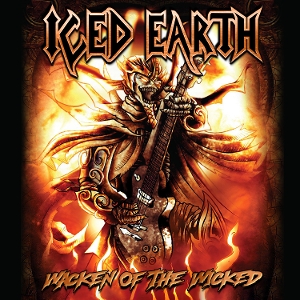 Wacken of the Wicked by Iced Earth