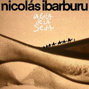 La Ruta De La Seda by Ibarburu, Nicolas