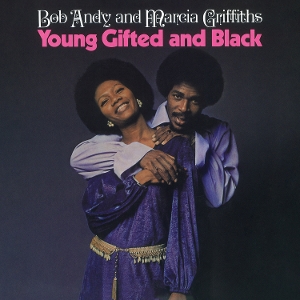 Young Gifted and Black by Andy, Bob & Marcia Gri...