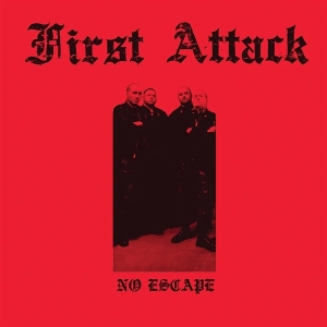No Escape by First Attack