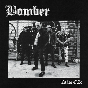 Rules, Ok by Bomber