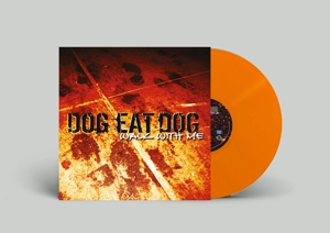 Walk With Me by Dog Eat Dog