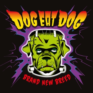 Brand New Breed by Dog Eat Dog