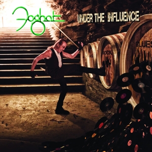 Under the Influence by Foghat