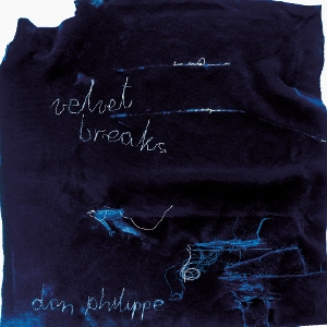 Velvet Breaks by Philippe, Don