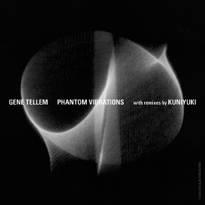 Phantom Vibrations by Tellem, Gene