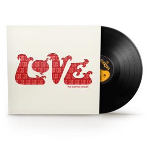 Elektra Singles by Love