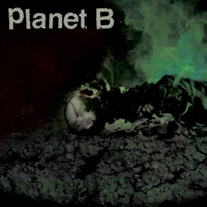 Planet B by Planet B