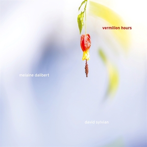 Vermillion Hours by Dalibert, Melaine & Da...