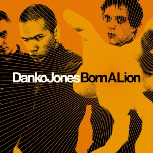 Born a Lion by Danko Jones