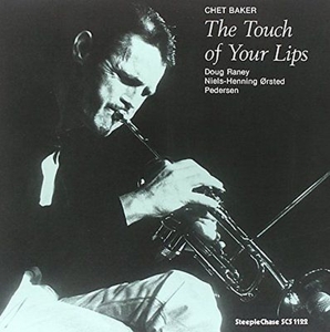 Touch of Your Lips by Baker, Chet