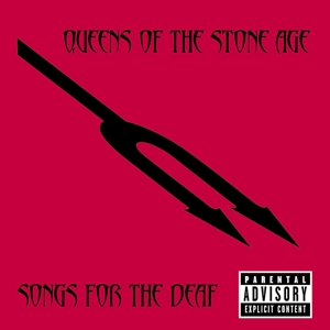 Songs For the Deaf by Queens of the Stone Age