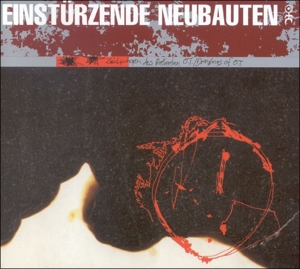 Zeichnungen Des Patienten O.T. by Einsturzende Neubauten