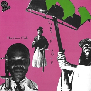 Fire of Love by Gun Club