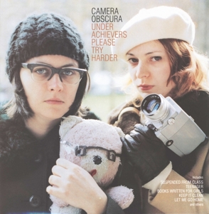 Underarchievers Please Try Harder by Camera Obscura