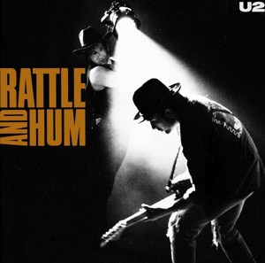 Rattle & Hum by U2