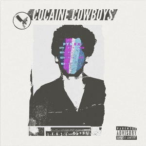 Cocaine Cowboys by Benny the Butcher
