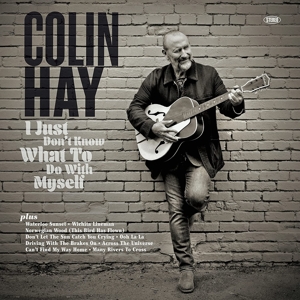 I Just Don't Know What To Do With Myself by Hay, Colin