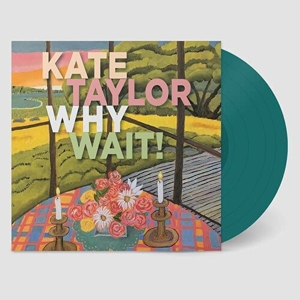 Why Wait! by Taylor, Kate
