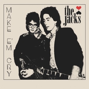 Make 'Em Cry by Jacks