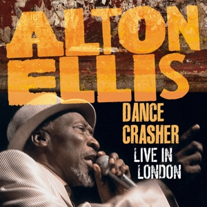 Dance Crasher Live In London by Ellis, Alton