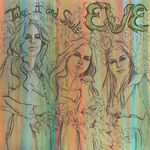 Take It and Smile by Eve