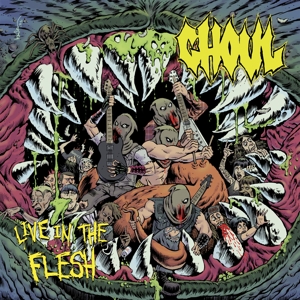 Live In the Flesh by Ghoul