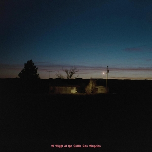 A Night At the Little Los Angeles by Morby, Kevin