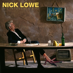 Impossible Bird by Lowe, Nick
