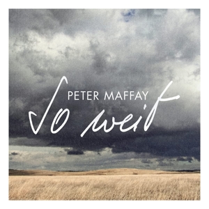 So Weit by Maffay, Peter