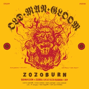 Zozoburn: O.M.G & Zozobra Live At Fiesta Roadburn by Old Man Gloom
