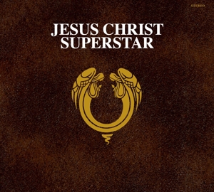 Jesus Christ Superstar by Lloyd-Webber, Andrew