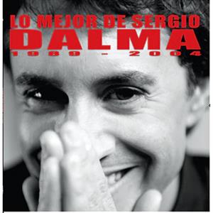 Lo Mejor 1989-2004 by Dalma, Sergio
