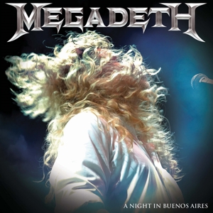 A Night In Buenos Aires by Megadeth
