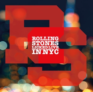 Licked Live In Nyc by Rolling Stones