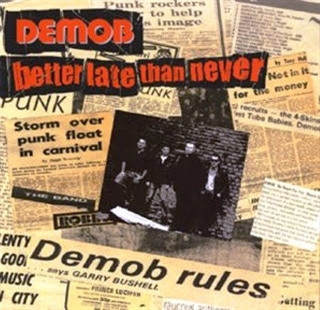 Better Late Than Never by Demob
